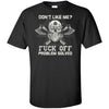 Viking, Norse, Gym t-shirt & apparel, Don't Like Me Fuck Off, frontApparel[Heathen By Nature authentic Viking products]Tall Ultra Cotton T-ShirtBlackXLT