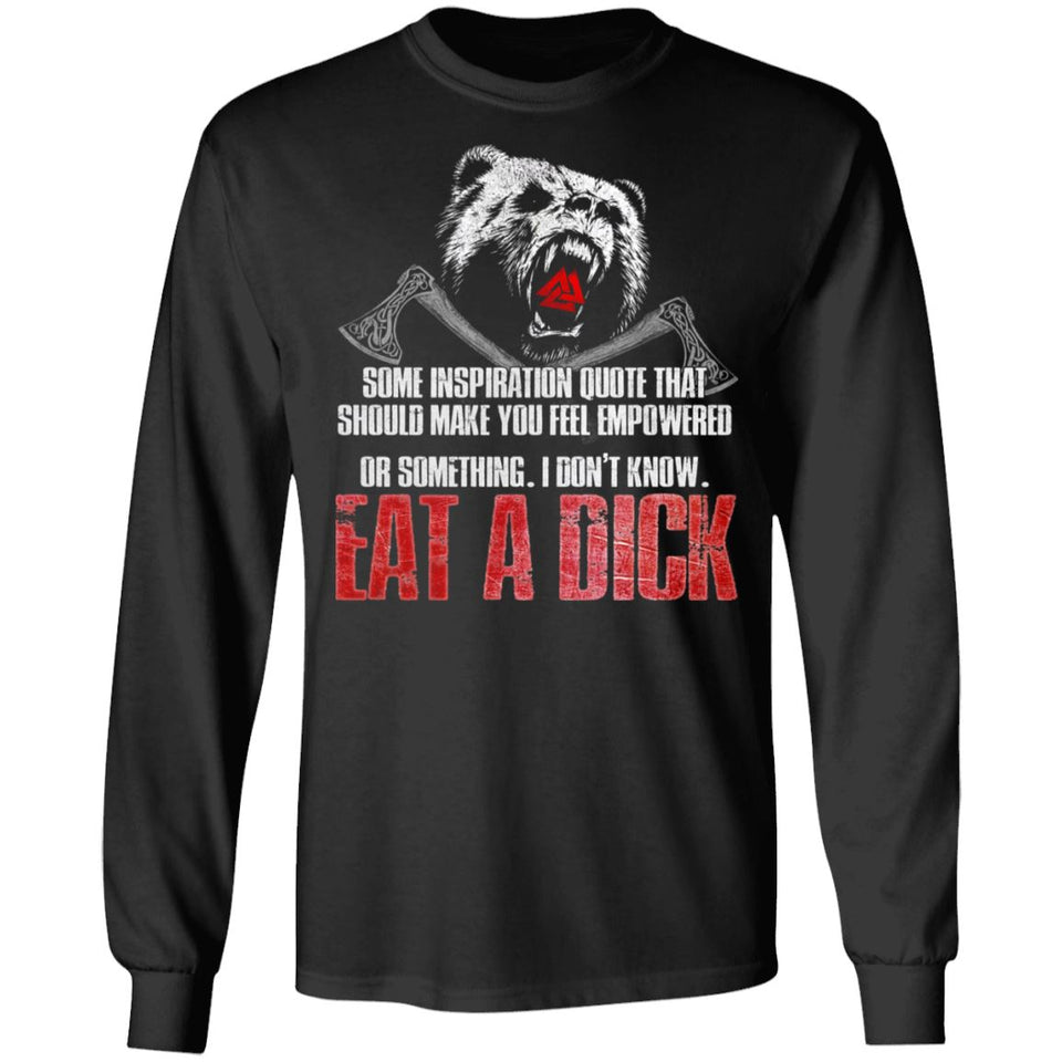 Viking, Norse, Gym t-shirt & apparel, Eat a dick, frontApparel[Heathen By Nature authentic Viking products]Long-Sleeve Ultra Cotton T-ShirtBlackS