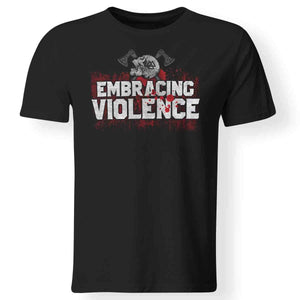 Viking, Norse, Gym t-shirt & apparel, Embracing Violence, FrontApparel[Heathen By Nature authentic Viking products]Premium Men T-ShirtBlackS