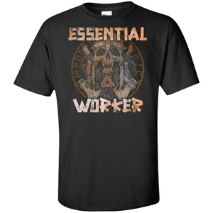 Viking, Norse, Gym t-shirt & apparel, Essential Worker, FrontApparel[Heathen By Nature authentic Viking products]Tall Ultra Cotton T-ShirtBlackXLT