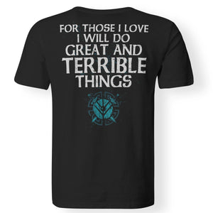 Viking, Norse, Gym t-shirt & apparel, For Those I Love, BackApparel[Heathen By Nature authentic Viking products]Gildan Premium Men T-ShirtBlack5XL
