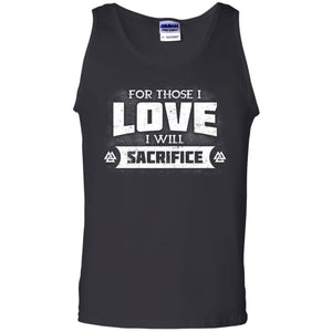 Viking, Norse, Gym t-shirt & apparel, For those I love I will sacrifice, FrontApparel[Heathen By Nature authentic Viking products]Cotton Tank TopBlackS