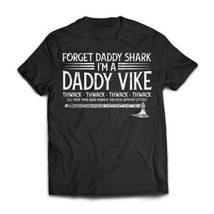 Viking, Norse, Gym t-shirt & apparel, Forget daddy shark, frontApparel[Heathen By Nature authentic Viking products]Next Level Premium Short Sleeve T-ShirtBlackX-Small