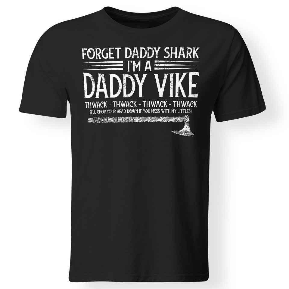 Viking, Norse, Gym t-shirt & apparel, Forget daddy shark, frontApparel[Heathen By Nature authentic Viking products]Premium Men T-ShirtBlackS