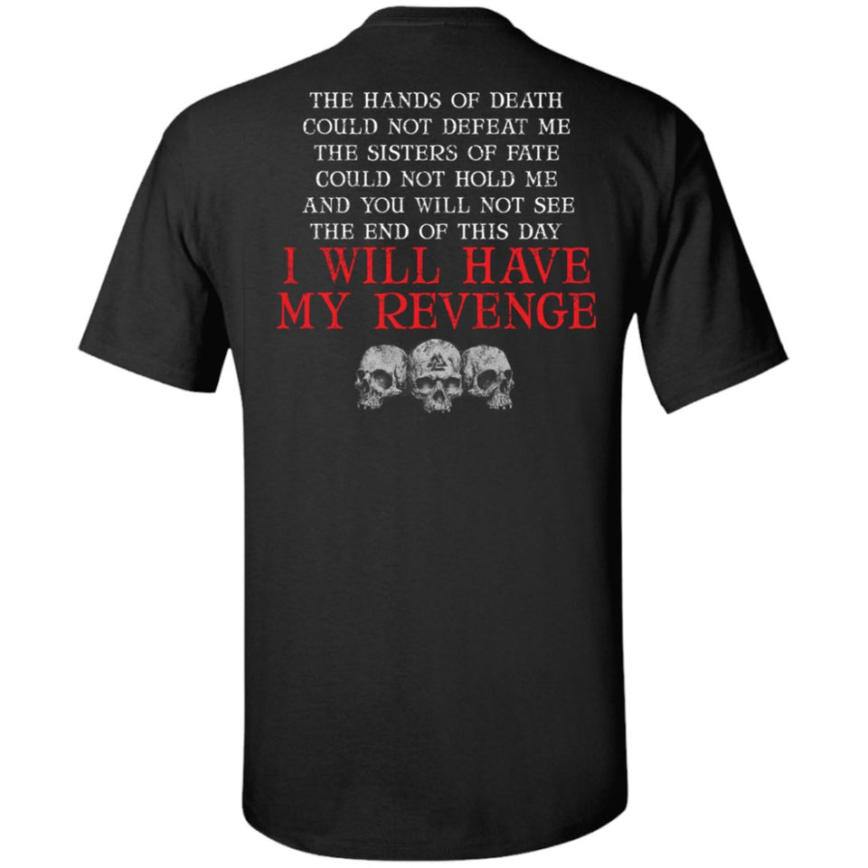 Viking, Norse, Gym t-shirt & apparel, Hands of death could not defeat me, backApparel[Heathen By Nature authentic Viking products]Tall Ultra Cotton T-ShirtBlackXLT