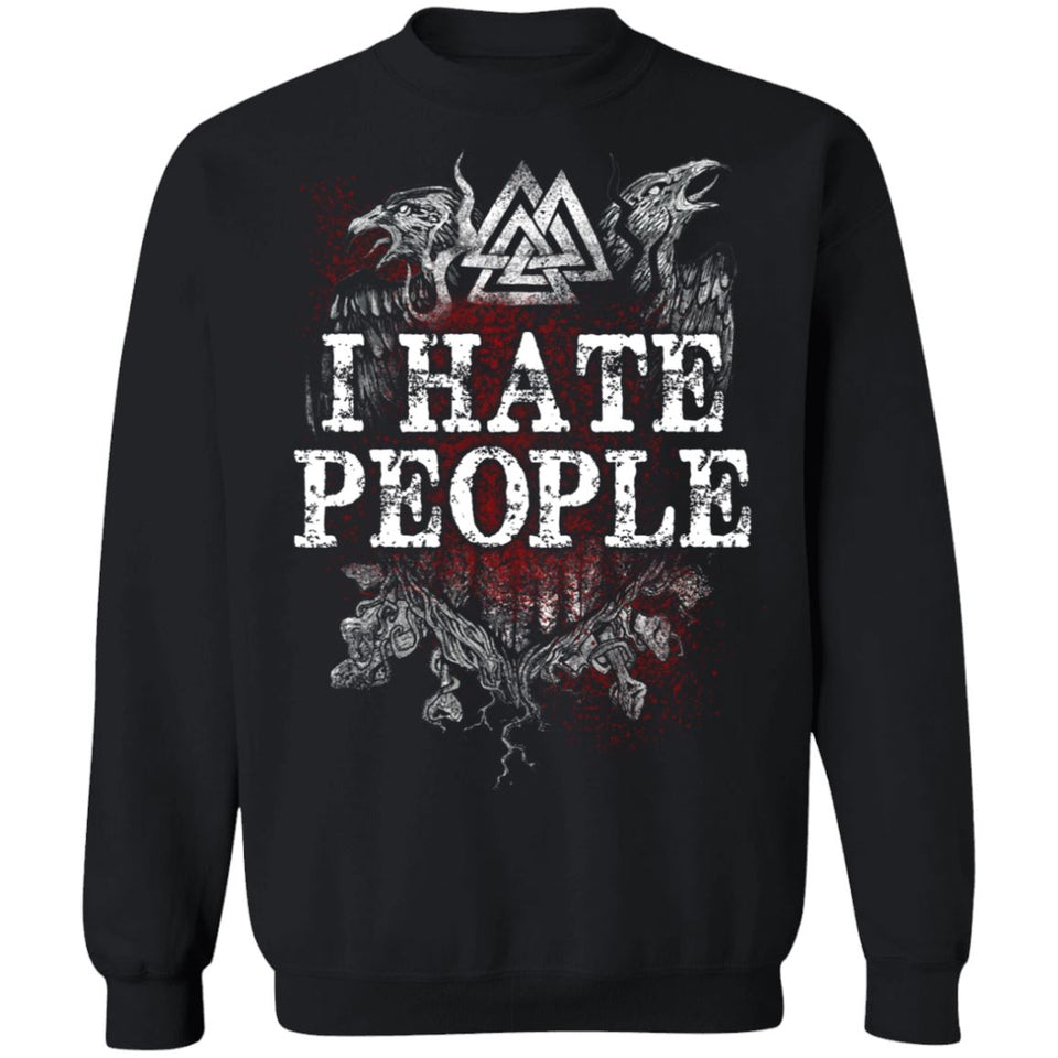 Viking, Norse, Gym t-shirt & apparel, Hate People, FrontApparel[Heathen By Nature authentic Viking products]Unisex Crewneck Pullover Sweatshirt 8 oz.BlackS