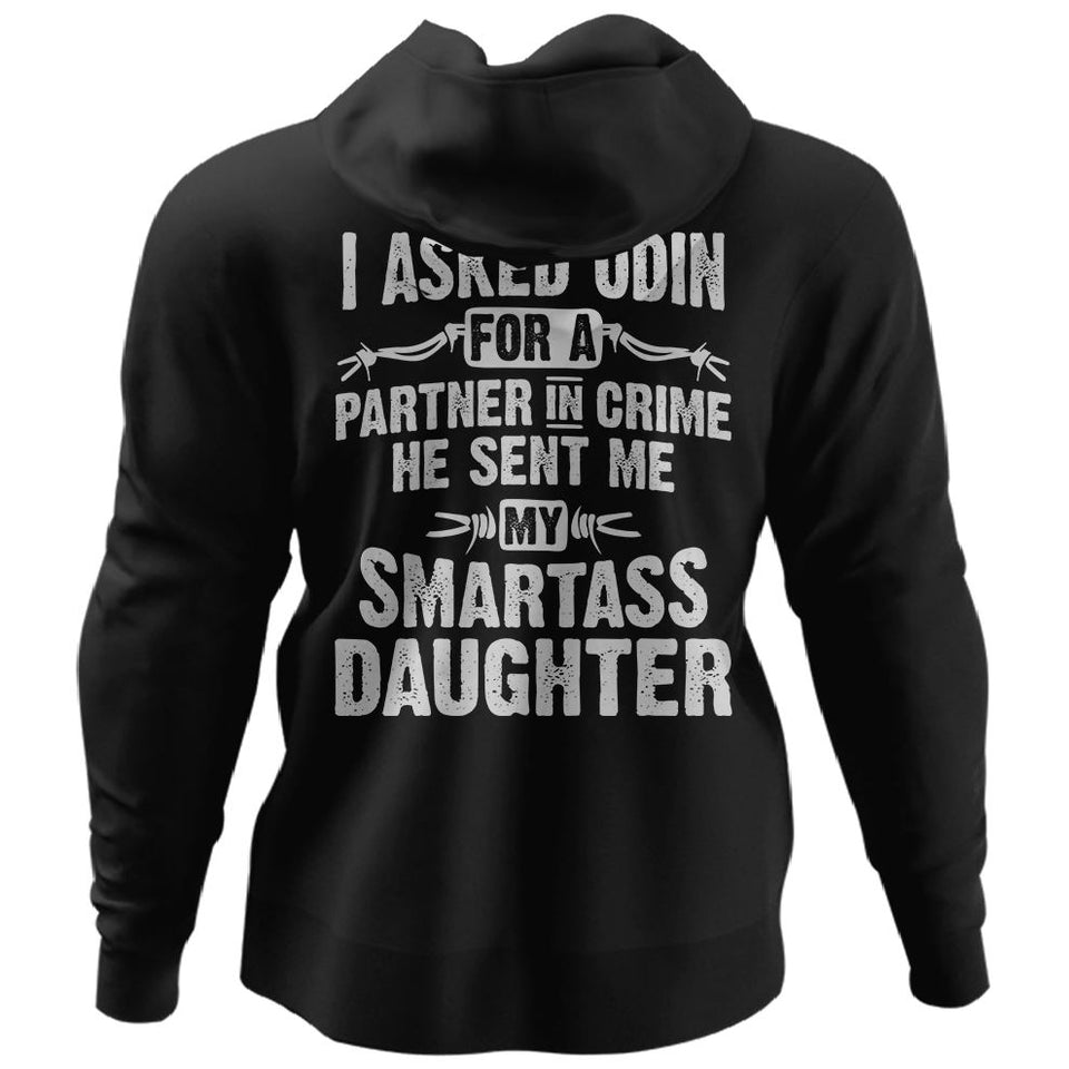 Viking, Norse, Gym t-shirt & apparel, He sent me my smartass daughter, BackApparel[Heathen By Nature authentic Viking products]Unisex Pullover HoodieBlackS