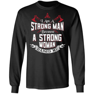 Viking, Norse, Gym t-shirt & apparel, I am a strong man, FrontApparel[Heathen By Nature authentic Viking products]Long-Sleeve Ultra Cotton T-ShirtBlackS