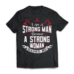 Viking, Norse, Gym t-shirt & apparel, I am a strong man, FrontApparel[Heathen By Nature authentic Viking products]Next Level Premium Short Sleeve T-ShirtBlackX-Small