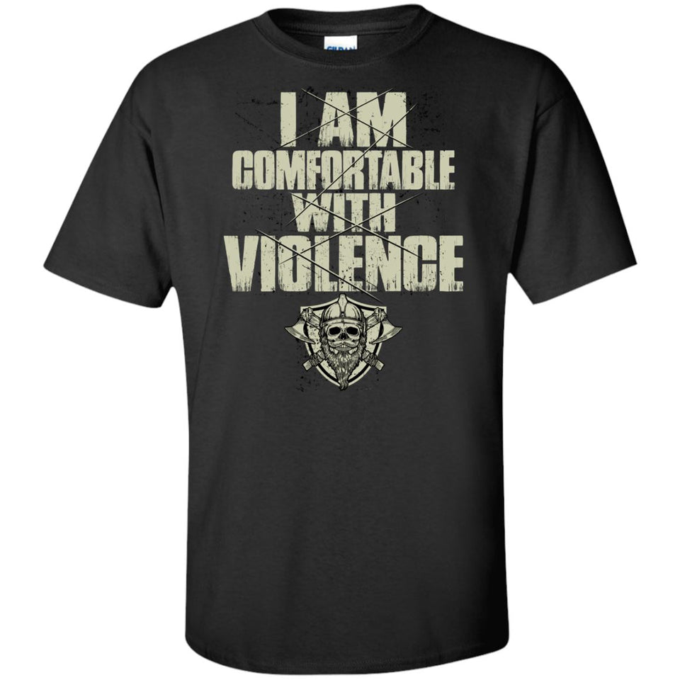 Viking, Norse, Gym t-shirt & apparel, I Am Comfortable With Violence, FrontApparel[Heathen By Nature authentic Viking products]Tall Ultra Cotton T-ShirtBlackXLT
