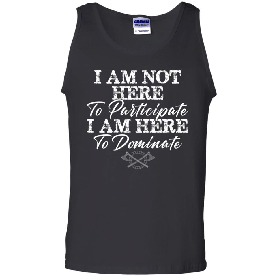 Viking, Norse, Gym t-shirt & apparel, I am here to dominate, FrontApparel[Heathen By Nature authentic Viking products]Cotton Tank TopBlackS