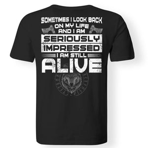 Viking, Norse, Gym t-shirt & apparel, I am still alive, BackApparel[Heathen By Nature authentic Viking products]Gildan Premium Men T-ShirtBlack5XL