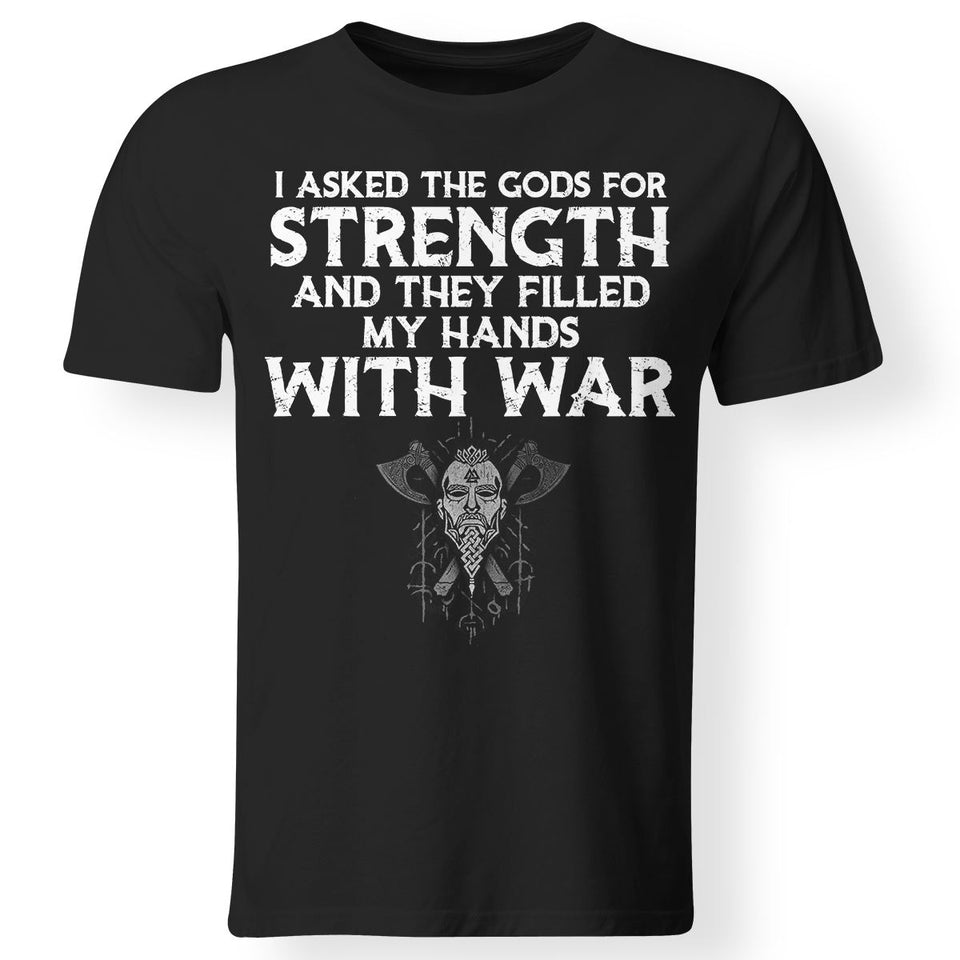 Viking, Norse, Gym t-shirt & apparel, I asked the gods for strength, FrontApparel[Heathen By Nature authentic Viking products]Gildan Premium Men T-ShirtBlack5XL