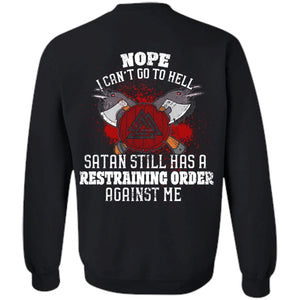 Viking, Norse, Gym t-shirt & apparel, I can't go to hell, BackApparel[Heathen By Nature authentic Viking products]Unisex Crewneck Pullover SweatshirtBlackS