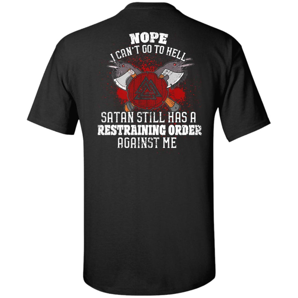 Viking, Norse, Gym t-shirt & apparel, I can't go to hell, Double sidedApparel[Heathen By Nature authentic Viking products]