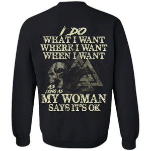 Viking, Norse, Gym t-shirt & apparel, I do what I want, backApparel[Heathen By Nature authentic Viking products]Unisex Crewneck Pullover SweatshirtBlackS