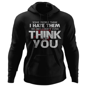 Viking, Norse, Gym t-shirt & apparel, I don't even think of you, FrontApparel[Heathen By Nature authentic Viking products]Unisex Pullover HoodieBlackS