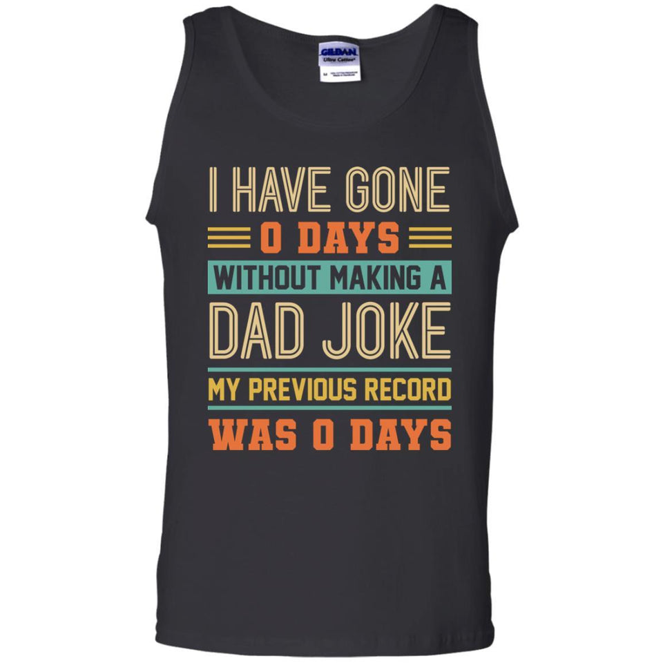 Viking, Norse, Gym t-shirt & apparel, I have gone 0 days without making a dad joke, FrontApparel[Heathen By Nature authentic Viking products]Cotton Tank TopBlackS