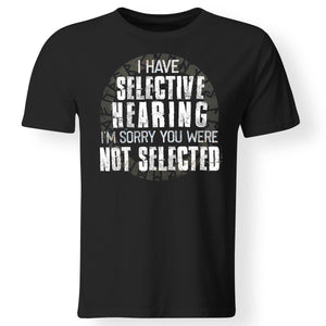 Viking, Norse, Gym t-shirt & apparel, I have selective hearing, FrontApparel[Heathen By Nature authentic Viking products]Gildan Premium Men T-ShirtBlack6XL