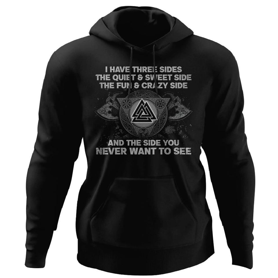 Viking, Norse, Gym t-shirt & apparel, I have three sides, FrontApparel[Heathen By Nature authentic Viking products]Unisex Pullover HoodieBlackS