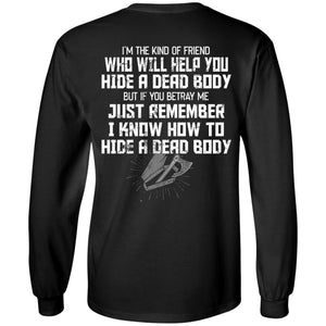 Viking, Norse, Gym t-shirt & apparel, I know how to hide a dead body, BackApparel[Heathen By Nature authentic Viking products]Long-Sleeve Ultra Cotton T-ShirtBlackS