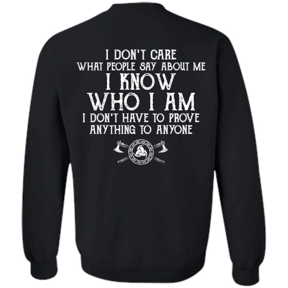 Viking, Norse, Gym t-shirt & apparel, I know who I am, BackApparel[Heathen By Nature authentic Viking products]Unisex Crewneck Pullover SweatshirtBlackS