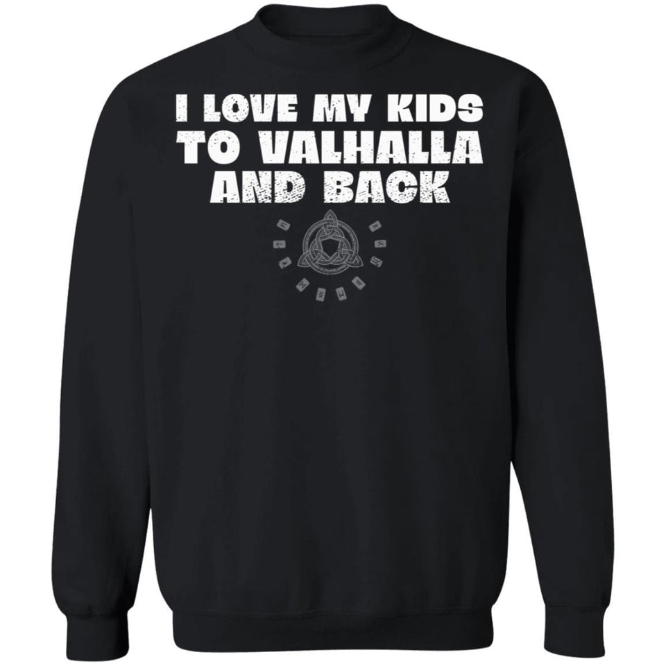 Viking, Norse, Gym t-shirt & apparel, I love my kids, FrontApparel[Heathen By Nature authentic Viking products]Unisex Crewneck Pullover SweatshirtBlackS