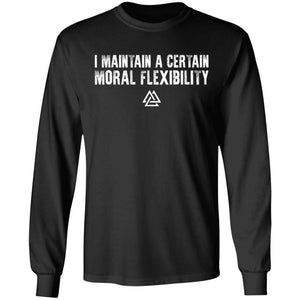 Viking, Norse, Gym t-shirt & apparel, I maintain a certain moral flexibility, FrontApparel[Heathen By Nature authentic Viking products]Long-Sleeve Ultra Cotton T-ShirtBlackS