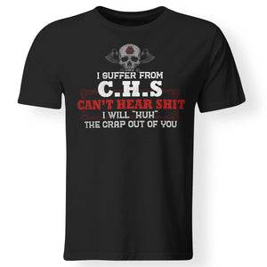 Viking, Norse, Gym t-shirt & apparel, I Suffer From C.H.S, FrontApparel[Heathen By Nature authentic Viking products]Premium Men T-ShirtBlackS