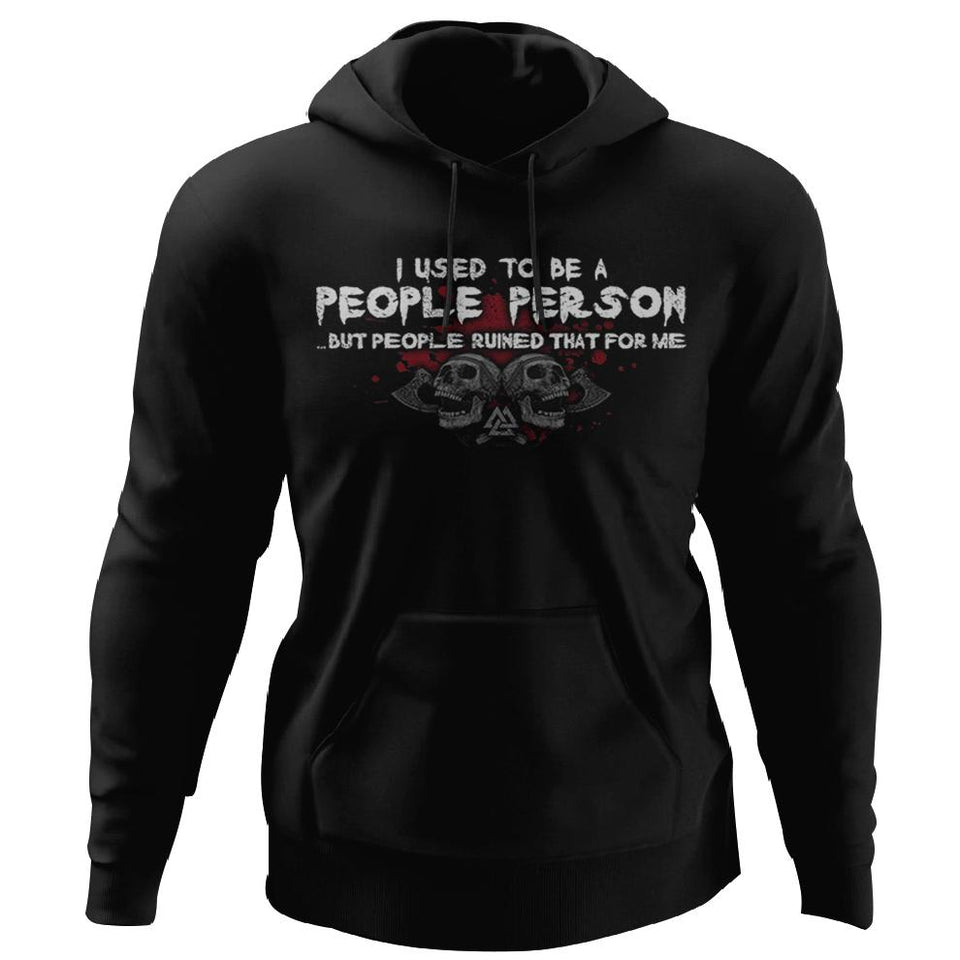 Viking, Norse, Gym t-shirt & apparel, I used to be a people person, FrontApparel[Heathen By Nature authentic Viking products]Unisex Pullover HoodieBlackS