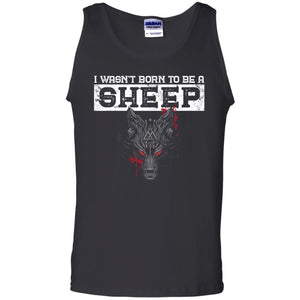 Viking, Norse, Gym t-shirt & apparel, I wasn't born to be a sheep, FrontApparel[Heathen By Nature authentic Viking products]Cotton Tank TopBlackS