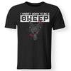 Viking, Norse, Gym t-shirt & apparel, I wasn't born to be a sheep, FrontApparel[Heathen By Nature authentic Viking products]Gildan Premium Men T-ShirtBlack5XL