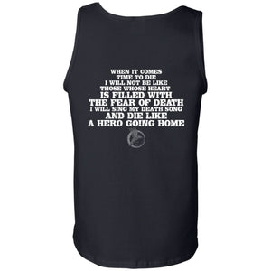Viking, Norse, Gym t-shirt & apparel, I will sing my death song, BackApparel[Heathen By Nature authentic Viking products]Cotton Tank TopBlackS