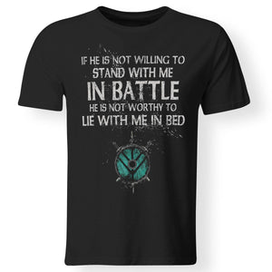 Viking, Norse, Gym t-shirt & apparel, If he is not willing to stand with me in battle, FrontApparel[Heathen By Nature authentic Viking products]Gildan Premium Men T-ShirtBlack6XL