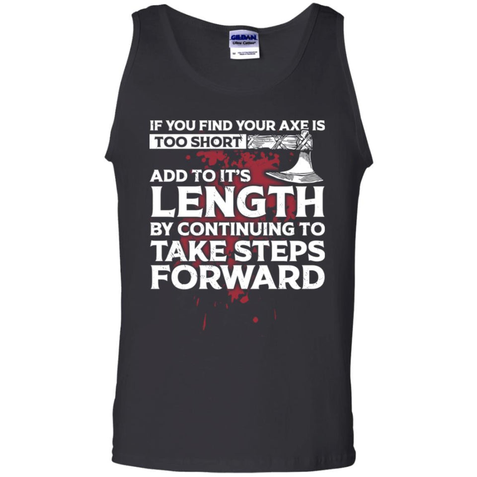 Viking, Norse, Gym t-shirt & apparel, If you find your axe is too short, FrontApparel[Heathen By Nature authentic Viking products]Cotton Tank TopBlackS