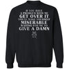 Viking, Norse, Gym t-shirt & apparel, If you have a problem with me get over it, FrontApparel[Heathen By Nature authentic Viking products]Unisex Crewneck Pullover SweatshirtBlackS