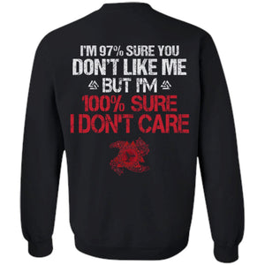 Viking, Norse, Gym t-shirt & apparel, I'm 97% sure you don't like me, BackApparel[Heathen By Nature authentic Viking products]Unisex Crewneck Pullover SweatshirtBlackS