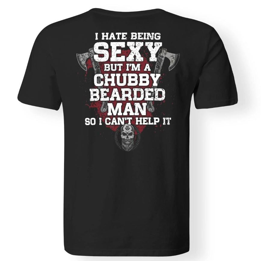 Viking, Norse, Gym t-shirt & apparel, I'm a chubby and bearded man, BackApparel[Heathen By Nature authentic Viking products]Gildan Premium Men T-ShirtBlack5XL