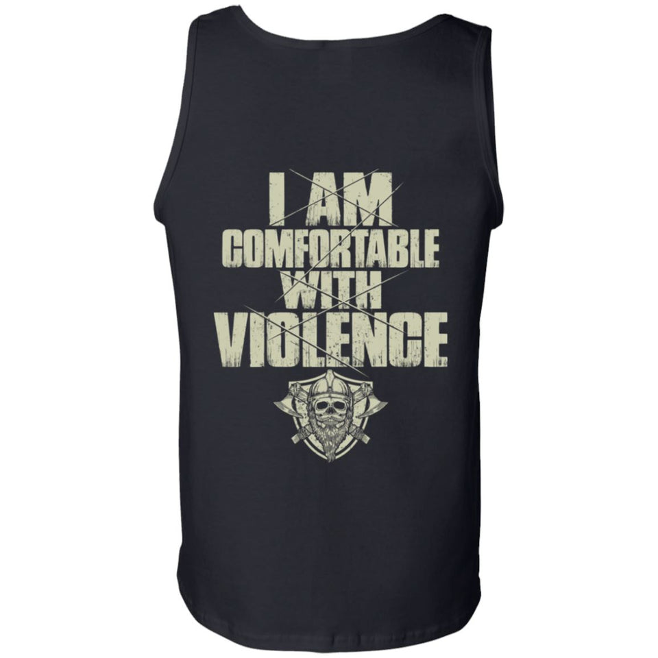 Viking, Norse, Gym t-shirt & apparel, I'm comfortable with violence, double sidedApparel[Heathen By Nature authentic Viking products]