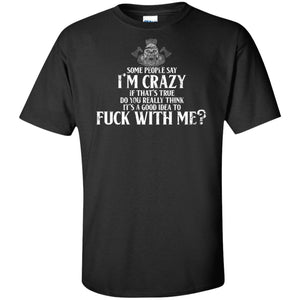 Viking, Norse, Gym t-shirt & apparel, I'm Crazy, FrontApparel[Heathen By Nature authentic Viking products]Tall Ultra Cotton T-ShirtBlackXLT