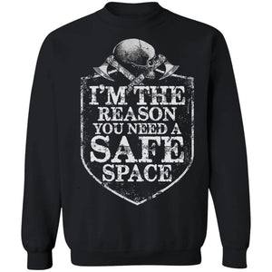 Viking, Norse, Gym t-shirt & apparel, I'm the reason you need a safe space, FrontApparel[Heathen By Nature authentic Viking products]Unisex Crewneck Pullover SweatshirtBlackS