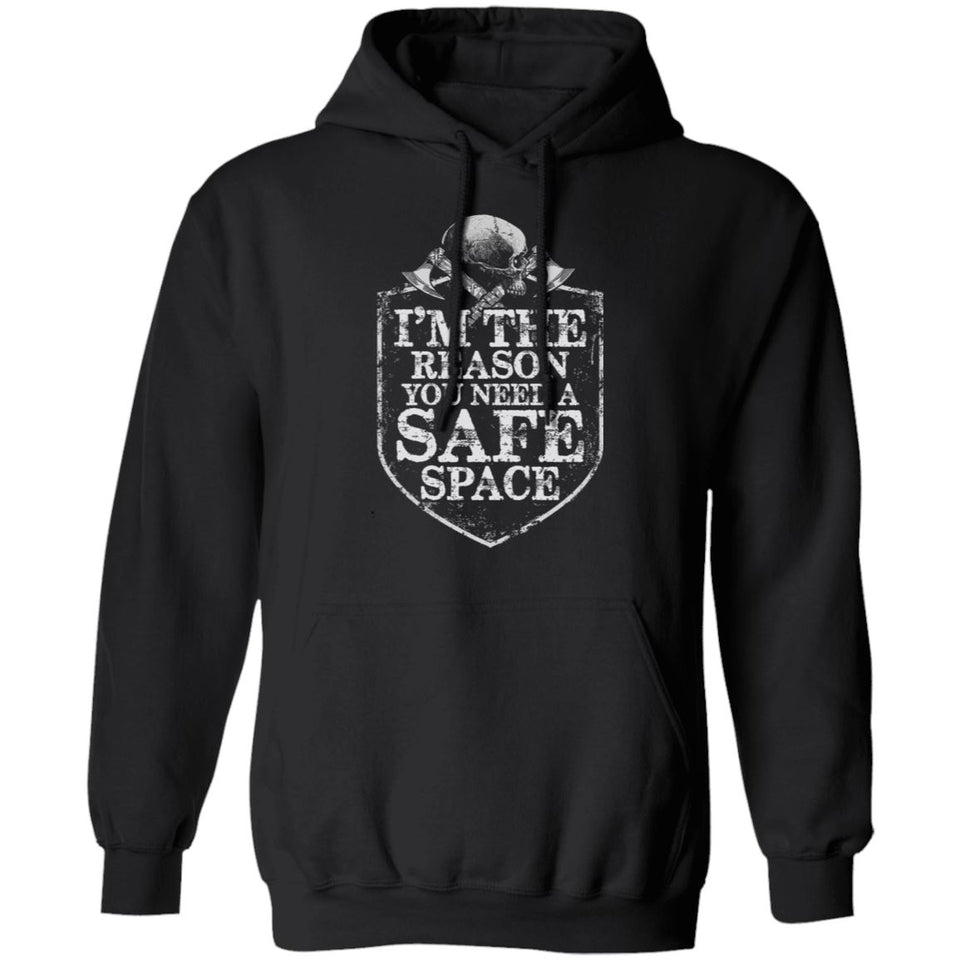 Viking, Norse, Gym t-shirt & apparel, I'm the reason you need a safe space, FrontApparel[Heathen By Nature authentic Viking products]Unisex Pullover HoodieBlackS