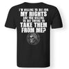Viking, Norse, Gym t-shirt & apparel, I'm willing to die for my rights, BackApparel[Heathen By Nature authentic Viking products]Gildan Premium Men T-ShirtBlack5XL