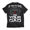 Viking, Norse, Gym t-shirt & apparel, I'm Your Dad, BackApparel[Heathen By Nature authentic Viking products]Next Level Premium Short Sleeve T-ShirtBlackX-Small