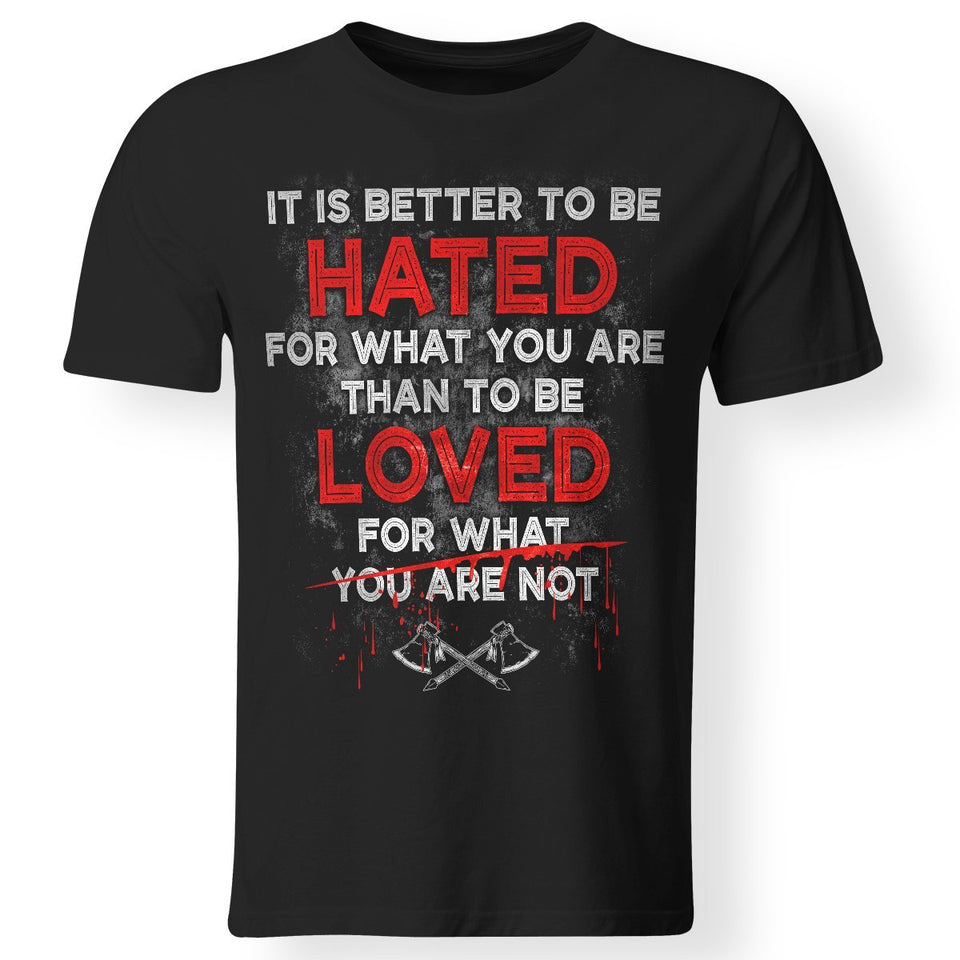 Viking, Norse, Gym t-shirt & apparel, It is Better To Be Hated, FrontApparel[Heathen By Nature authentic Viking products]Premium Men T-ShirtBlackS