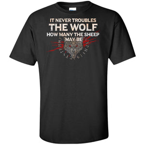 Viking, Norse, Gym t-shirt & apparel, It never troubles the wolf, FrontApparel[Heathen By Nature authentic Viking products]Tall Ultra Cotton T-ShirtBlackXLT