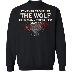 Viking, Norse, Gym t-shirt & apparel, It never troubles the wolf, FrontApparel[Heathen By Nature authentic Viking products]Unisex Crewneck Pullover SweatshirtBlackS
