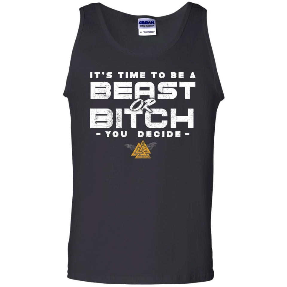 Viking, Norse, Gym t-shirt & apparel, It's time to be a beast or bitch, FrontApparel[Heathen By Nature authentic Viking products]Cotton Tank TopBlackS