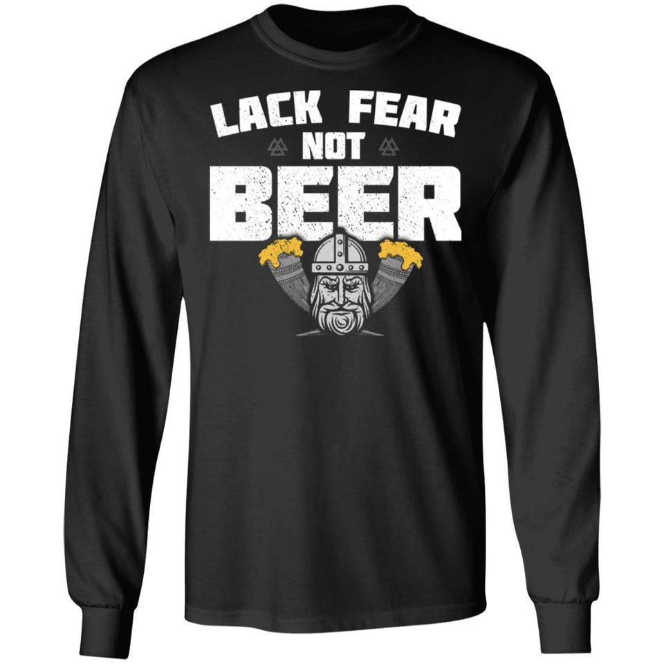 Viking, Norse, Gym t-shirt & apparel, Lack fear not beer, FrontApparel[Heathen By Nature authentic Viking products]Long-Sleeve Ultra Cotton T-ShirtBlackS