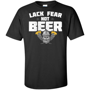 Viking, Norse, Gym t-shirt & apparel, Lack fear not beer, FrontApparel[Heathen By Nature authentic Viking products]Tall Ultra Cotton T-ShirtBlackXLT